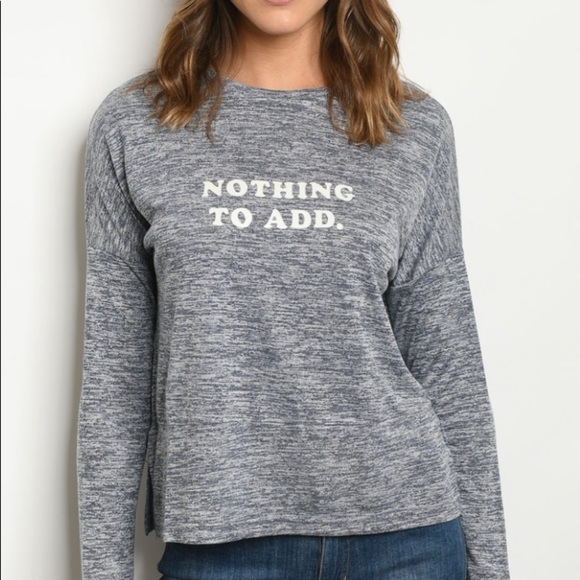 Long Sleeve Tee Printed "Nothing To Add" Size Large - Picture 8 of 11